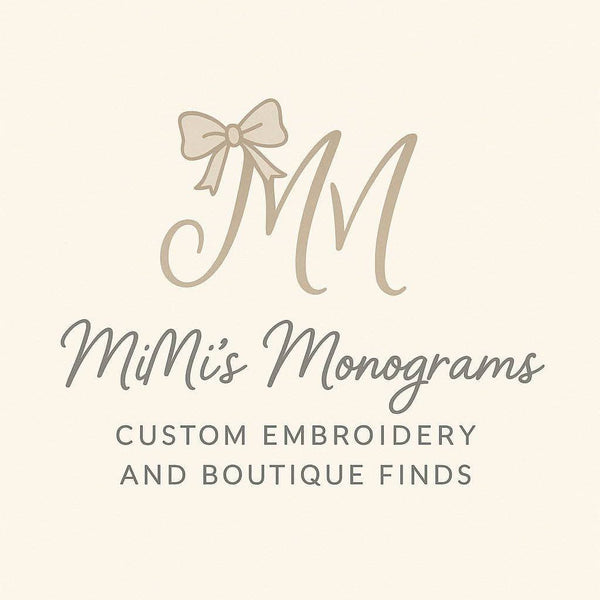 MiMi's Monograms